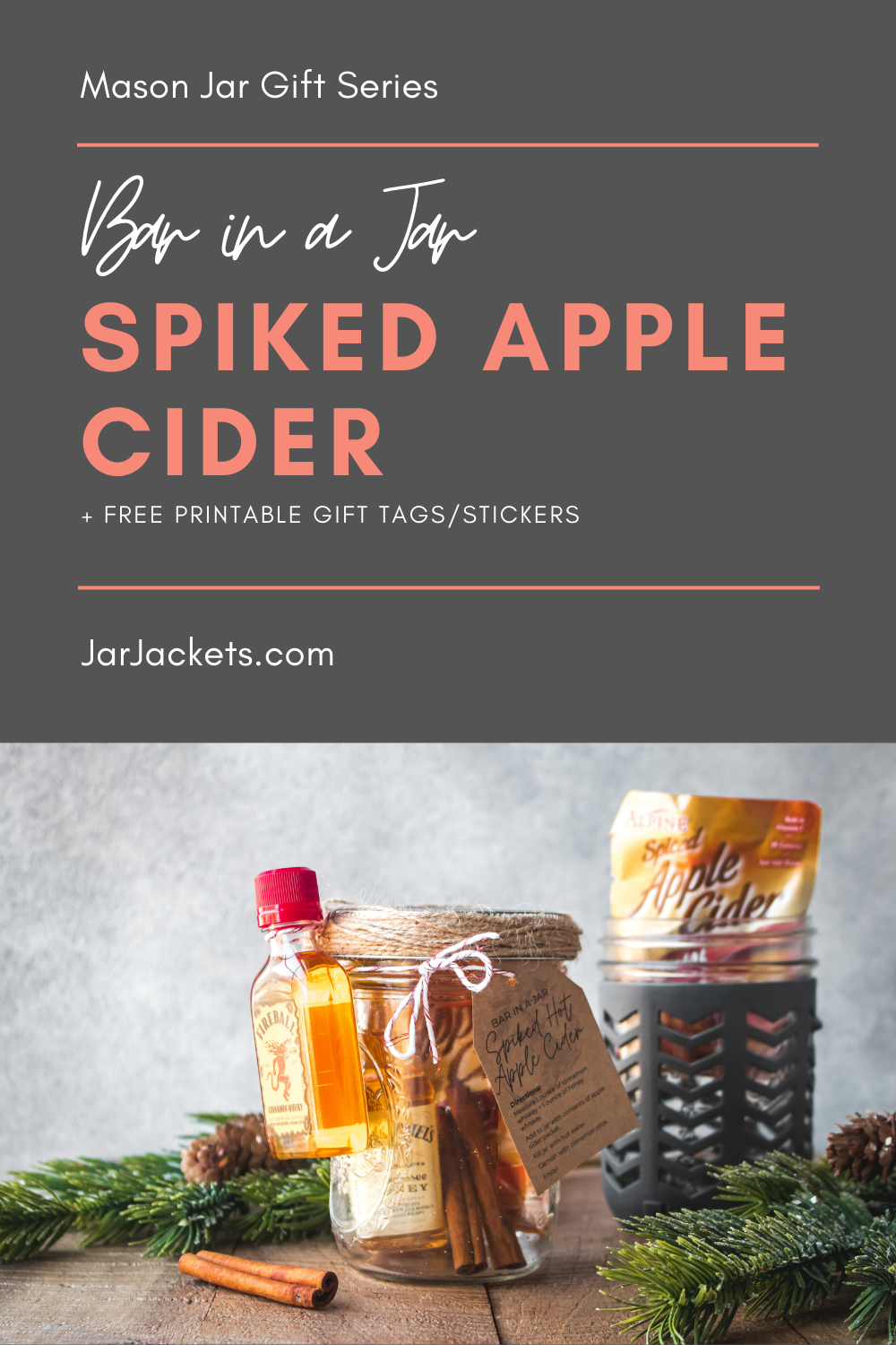 Two Mason jars are filled with all of the ingredients needed to make spiked apple cider, including a travel-sized bottle of Fireball Cinnamon Whiskey.