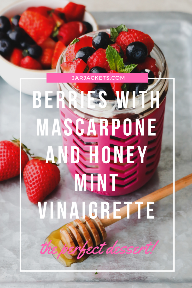 Berries with Mascarpone and Honey Mint Vinaigrette
