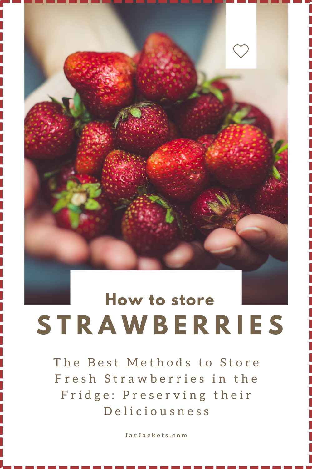 String Strawberries The Best Methods to Store Fresh Strawberries in the Fridge: Preserving ...