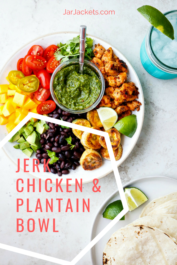 Jerk Chicken and Plantain Bowl