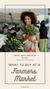 A smiling woman holds up a bunch of kale at a farmers market | What, Why, and How to Buy. What to Buy at a Farmers Market.